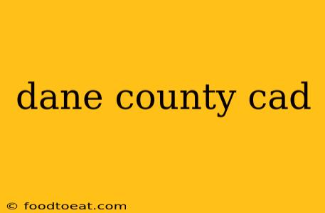 dane county cad